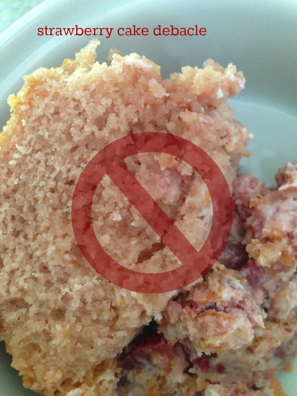 strawberry cake debacle - sometimes it's bad to mess with tradition