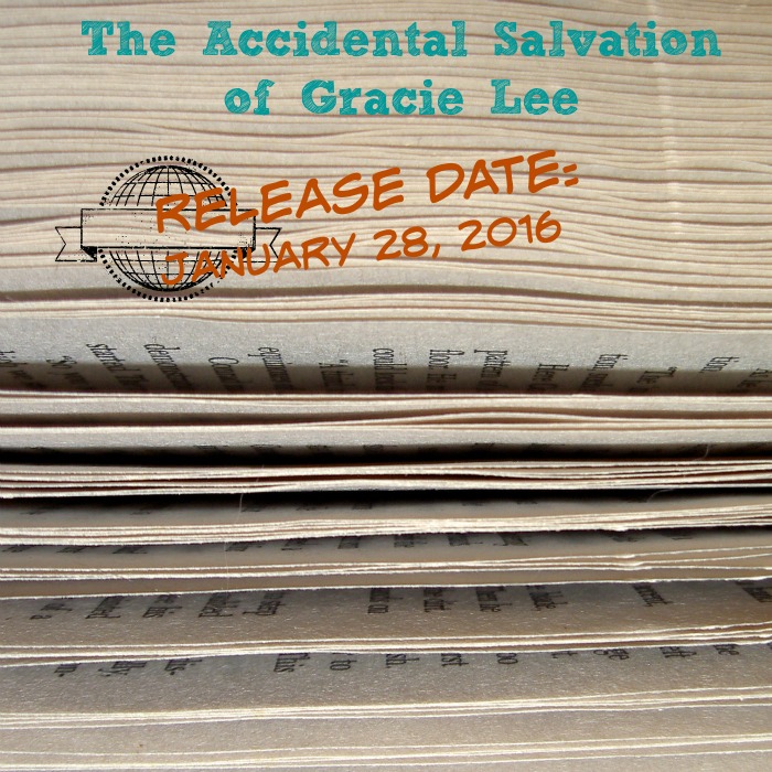 Release Date! The Accidental Salvation of Gracie Lee