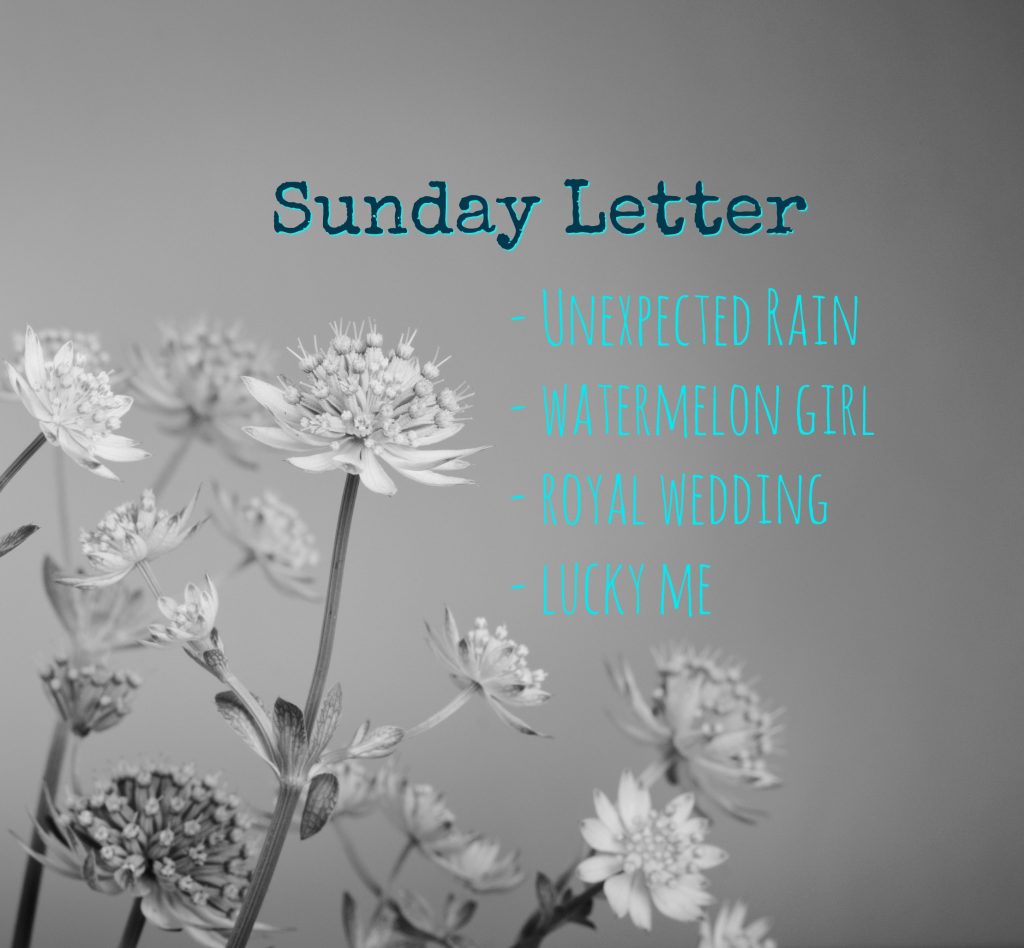 Sunday Letter 05.20.18