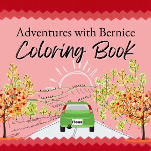 Adventures with Bernice Coloring Book