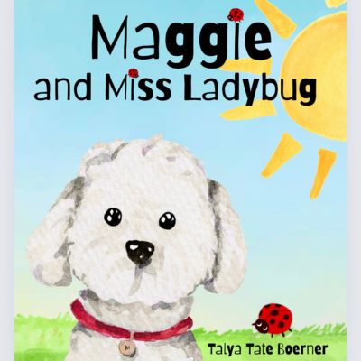 Maggie and Miss Ladybug (Hardback)
